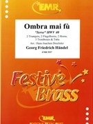 Larghetto Ombra mai fu aus Serse by Handel George Frideric - Drechsler Hans-Joachim - for 2 Trumpets 2 Flugelhorns 2 Horns 3 Trombones and Tuba (2 Trumpets 2 Flugelhorns 2 Horns 3 Trombones and Tuba)