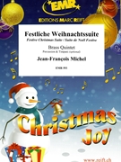 Festliche Weihnachtssuite by Michel Jean-Francois for 3 Trumpets and 2 Trombones (3 Trumpets and 2 Trombones)