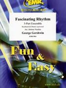 Fascinating Rhythm by Gershwin George - Naulais Jerome - for 5 - Part Ensemble and Piano / Keyboard (5 - Part Ensemble and Piano / Keyboard (Keyboard and Drums optional))