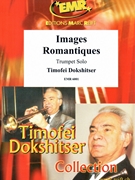 Images Romantiques by Dokshitser Timofei for Trumpet Solo (Trumpet Solo)