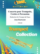 Concerto pour Trompette Cordes et Percussion by Daetwyler Jean for Trumpet and Piano (Trumpet and Piano)