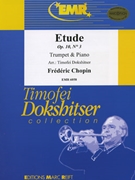 Etude Op. 10 # 3 by Chopin Frederic - Timofei Dokshitser - for Trumpet and Piano (Trumpet and Piano)