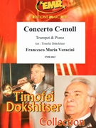 Concerto C Minor by Veracini Francesco Maria - Timofei Dokshitser - for Trumpet and Piano (Trumpet and Piano)