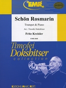 Schon Rosmarin by Kreisler Fritz - Timofei Dokshitser - for Trumpet and Piano (Trumpet and Piano)
