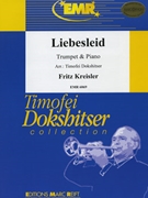 Liebesleid by Kreisler Fritz - Timofei Dokshitser - for Trumpet and Piano (Trumpet and Piano)
