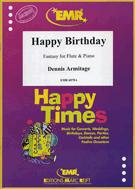 Happy Birthday - Fantasy by Armitage Dennis for Flute and Piano (Flute and Piano)