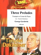 3 Preludes by Gershwin George - Timofei Dokshitser - for Cornet and Piano (Cornet and Piano)