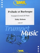 Prelude et Burlesque by Debons Eddy for Cornet and Piano (Cornet and Piano)