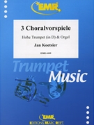 Drei Choralvorspiele by Koetsier Jan for Trumpet and Organ (Trumpet and Organ (D Trumpet))