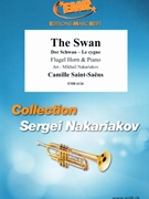 The Swan by Saint-Saens Camille - Mikhail Nakariakov - for Flugelhorn and Piano (Flugelhorn and Piano)
