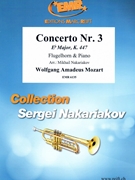 Concerto Nr. 3 by Mozart Wolfgang Amadeus - Mikhail Nakariakov - for Flugelhorn and Piano (Flugelhorn and Piano)