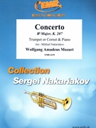 Concerto in Bb Major by Mozart Wolfgang Amadeus - Mikhail Nakariakov - for Trumpet and Piano (Trumpet and Piano)