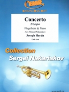 Concerto in D Major by Haydn Joseph - Mikhail Nakariakov - for Flugelhorn and Piano (Flugelhorn and Piano)