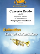 Concerto Rondo by Mozart Wolfgang Amadeus - Mikhail Nakariakov - for Flugelhorn and Piano (Flugelhorn and Piano)