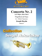 Concerto Nr. 2 in D Major by Haydn Joseph - Mikhail Nakariakov - for Flugelhorn and Piano (Flugelhorn and Piano)