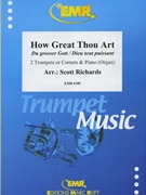How Great Thou Art by Richards Scott for 2 Trumpets and Organ (2 Trumpets and Organ)