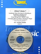 Album Volume 7 by Naulais Jerome for 3 Cornets w/ Audio (3 Cornets and CD Play Back / Play Along (Piano (Keyboard / Organ) Percussion + Play Back / Play Along CD optional))
