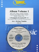Album Volume 1 by Naulais Jerome for 2 Cornets (2 Cornets (Piano (Keyboard / Organ) Percussion + Play Back / Play Along CD optional))