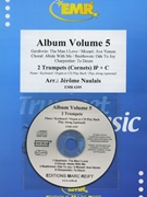 Album Volume 5 by Naulais Jerome for 2 Cornets (2 Cornets (Piano (Keyboard / Organ) Percussion + Play Back / Play Along CD optional))