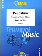Pouchkine by Gay Bertrand for Trumpet and Piano (Trumpet and Piano)