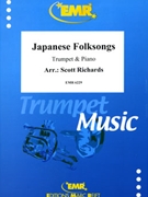 Japanese Folksongs by Richards Scott for Trumpet and Piano (Trumpet and Piano)