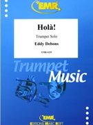 Hola! by Debons Eddy for Trumpet Solo (Trumpet Solo)