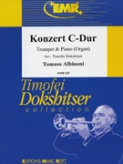Konzert C-Dur by Albinoni Tomaso - Timofei Dokshitser - for Trumpet and Piano (Trumpet and Piano)
