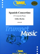 Spanish Concertino by Rocha Gilles for Eb Cornet and Piano (Eb Cornet and Piano)
