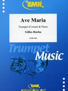 Ave Maria by Rocha Gilles for Trumpet and Piano (Trumpet and Piano)
