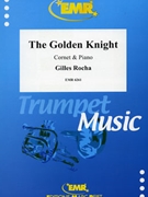 The Golden Knight by Rocha Gilles for Cornet and Piano (Cornet and Piano)