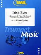 Irish Eyes by Naulais Jerome for 4 Trumpets and Piano (4 Trumpets and Piano (Guitar Bass Guitar and Drums optional))