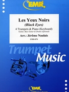 Les Yeux Noirs by Naulais Jerome for 4 Trumpets and Piano (4 Trumpets and Piano (Guitar Bass Guitar and Drums optional))