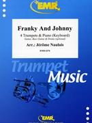 Franky And Johnny by Naulais Jerome for 4 Trumpets and Piano (4 Trumpets and Piano (Guitar Bass Guitar and Drums optional))