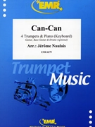 Can-Can by Naulais Jerome for 4 Trumpets and Piano (4 Trumpets and Piano (Guitar Bass Guitar and Drums optional))