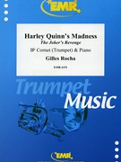 Harley Quinn's Madness by Rocha Gilles for Trumpet and Piano (Trumpet and Piano)