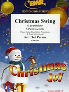 Christmas Swing by Parson Ted for 5 - Part Ensemble and Piano / Keyboard (5 - Part Ensemble and Piano / Keyboard (Piano Guitar Bass Guitar Percussions and Drum Set optional))