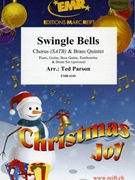 Swingle Bells by Parson Ted for 2 Trumpets Horn 2 Trombones and Chorus (2 Trumpets Horn 2 Trombones and Chorus (Piano Guitar Bass Guitar Tambourine and Drum Set optional))