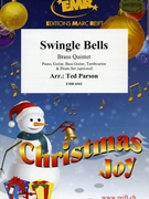 Swingle Bells by Parson Ted for 2 Trumpets Horn Trombone Tuba Guitar Bass Drums (2 Trumpets Horn Trombone Tuba Guitar Bass Drums (Piano Guitar Bass Guitar Tambourine and Drum Set optional))