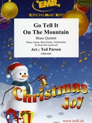 Go Tell It On The Mountain by Parson Ted for 2 Trumpets and 3 Trombones (2 Trumpets and 3 Trombones (Piano Guitar Bass Guitar Tambourine and Drum Set optional))