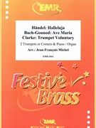 Ave Maria (Bach-Gounod) / Halleluja (Handel) / Trumpet Voluntary (Clarke) by Michel Jean-Francois for 2 Trumpets and Organ (2 Trumpets and Organ)