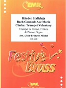 Ave Maria (Bach-Gounod) / Halleluja (Handel) / Trumpet Voluntary (Clarke) by Michel Jean-Francois for Trumpet Horn and Piano (Trumpet Horn and Piano (Organ))