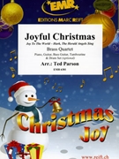 Joyful Christmas by Parson Ted for 3 Trumpets and Trombone (3 Trumpets and Trombone (Piano Guitar Bass Guitar Tambourine and Drum Set optional))