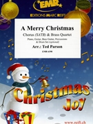 A Merry Christmas by Parson Ted for 2 Cornets 2 Euphoniums and Chorus (2 Cornets 2 Euphoniums and Chorus (Piano Guitar Bass Guitar Percussions and Drum Set optional))