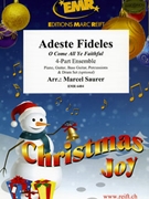 Adeste Fideles by Saurer Marcel for 4 - Part Ensemble and Piano (4 - Part Ensemble and Piano / Keyboard (Piano Guitar Bass Guitar Percussions and Drum Set optional))