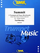 Summit by Barclay Ted - Naulais Jerome - for 3 Trumpets and Piano (3 Trumpets and Piano (Guitar Bass Guitar and Drums optional))