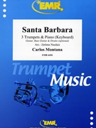 Santa Barbara by Montana Carlos - Naulais Jerome - for 3 Trumpets and Piano (3 Trumpets and Piano (Guitar Bass Guitar and Drums optional))