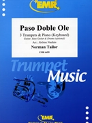 Paso Doble Ole by Tailor Norman - Naulais Jerome - for 3 Trumpets and Piano (3 Trumpets and Piano (Guitar Bass Guitar and Drums optional))