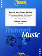 Rosen Aus Dem Suden by Strauss Johann - Naulais Jerome - for 3 Trumpets and Piano (3 Trumpets and Piano (Guitar Bass Guitar and Drums optional))