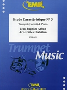 Etude Caracteristique # 3 by Arban Jean-Baptiste - Herbillon Gilles - for Cornet and Piano (Cornet and Piano)