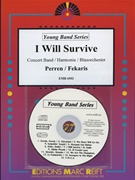 I Will Survive by Fekaris and Perren - Mortimer John Glenesk - for Concert Band - Blasorchester - Harmonie (Concert Band - Blasorchester - Harmonie (Young Band / Jugend Blasorchester / Musique de Jeunes))